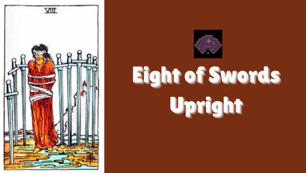 Eight of Swords Upright