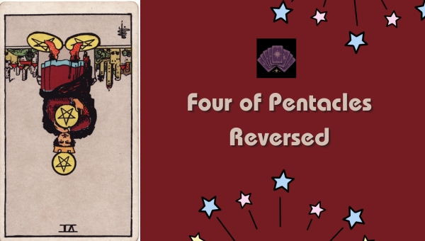 Four of Pentacles Reversed