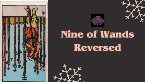 Nine of Wands Reversed