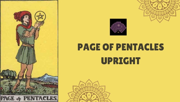 Page of Pentacles Upright