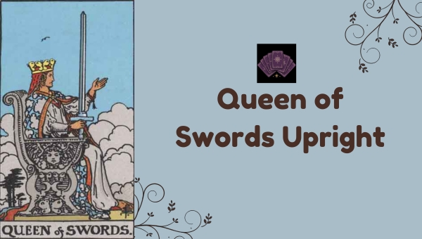 Queen of Swords Upright