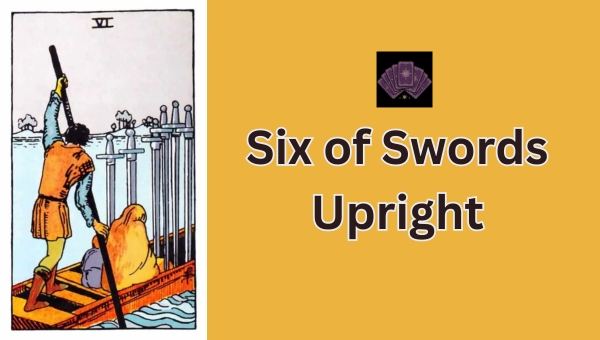 Six of Swords Upright