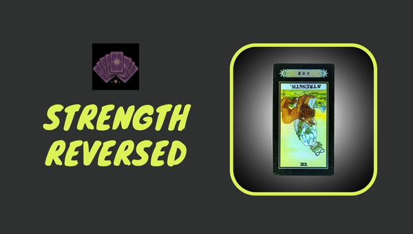 Strength Reversed