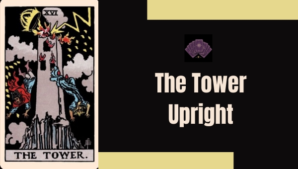 The Tower Upright