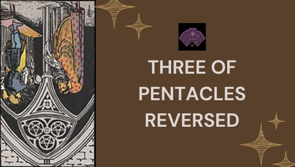 Three of Pentacles Reversed